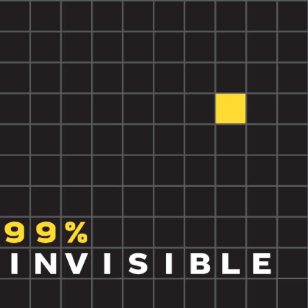 cover art for 99% invisible podcast